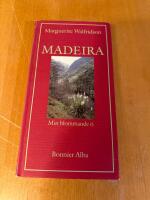 Madeira : min blommande &ouml;