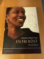 En fri r&ouml;st : min sj&auml;lvbiografi