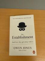 The establishment and how they get away with it