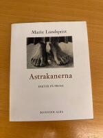 Astrakanerna : dikter p&aring; prosa