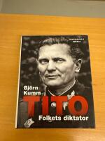 Tito : folkets diktator