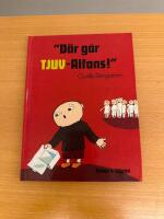 "D&auml;r g&aring;r TJUV-Alfons!"