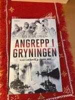 Angrepp i gryningen : slaget om Narvik, 9-10 april 1940