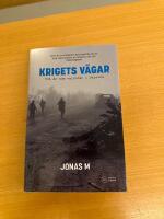 Krigets v&auml;gar : tv&aring; &aring;r som volont&auml;r i Ukraina