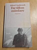 Far till en m&ouml;rdare : en skolber&auml;ttelse