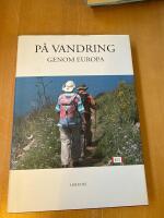 P&aring; vandring genom Europa