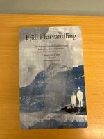 Fj&auml;ll i f&ouml;rvandling : tre romaner om kolonialism och kulturkrockar  i Sameland Fattiga som de voro Separatorn De tv&aring;ngsf&ouml;rflyttade