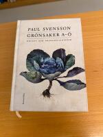 Gr&ouml;nsaker A-&Ouml; : recept och bruksanvisning