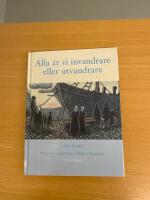 Alla &auml;r vi invandrare eller utvandrare
