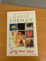 Jag var h&auml;r