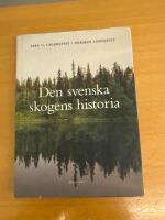 Den svenska skogens historia