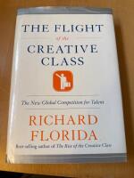 The flight of the creative class : the new global competition for talent