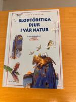Blodt&ouml;rstiga djur i v&aring;r natur