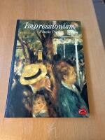 Impressionism : with 209 illustrations, 77 in colour