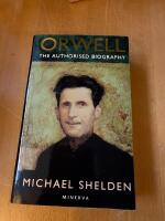 Orwell The Authorised Biography