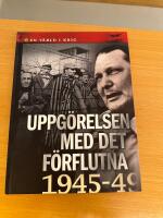 Uppg&ouml;relsen med det f&ouml;rflutna