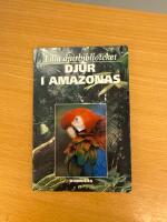 Lilla djurbiblioteket Djur i Amazonas