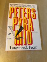 Peters pyramid eller Att st&auml;lla saken p&aring; sin spets, en spetsig fr&aring;ga