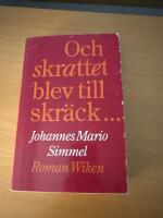 Och skrattet blev till skr&auml;ck- - [roman]