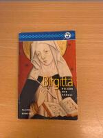 Birgitta, helgon och k&auml;ndis