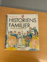 Nyfiken p&aring; historiens familjer - [m&ouml;t familjer fr&aring;n vikingatid till nutid]