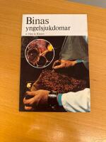 Binas yngelsjukdomar
