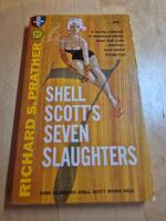 Shell Scott&acute;s Seven slaughters