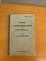 L&auml;robok i lanthush&aring;llning f&ouml;r Forts&auml;ttningsskolan Del 2 Husdjursl&auml;ra