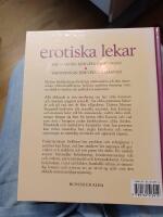 Erotiska lekar : vad mannen b&ouml;r veta om kvinnan : vad kvinnan b&ouml;r veta om mannen