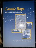 Cosmic Rays. Tracking Particals from Outer Space