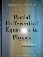 Partial Differential Equations in Physics. Lectures in theoretical physics. Volume VI