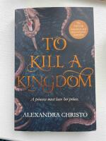 To Kill a Kingdom