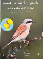 Svensk ringm&auml;rkningsatlas. Vol. 3, T&auml;ttingar = Passerines