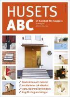 Husets ABC : en handbok f&ouml;r hus&auml;gare