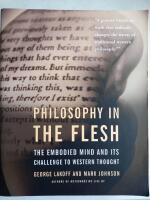 Philosophy in the flesh : the embodied mind and its challenge to Western thought