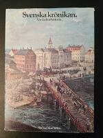 Svenska kr&ouml;nikan: V&aring;r kulturhistoria