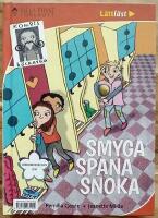 Dags f&ouml;r disco / Smyga spana snoka