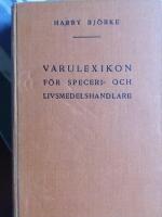 Varulexikon f&ouml;r Speceri- och Livsmedelshandlare
