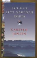 Jag har sett v&auml;rlden b&ouml;rja