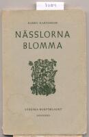 Nässlorna blommar
