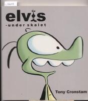 Elvis - Under skalet