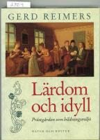 L&auml;rdom och idyll