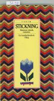 Stickning : material, teknik, m&ouml;nster : [en handarbetsbok i f&auml;rg]