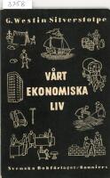 V&aring;rt ekonomiska liv