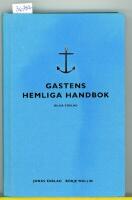 Gastens hemliga handbok
