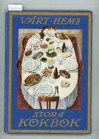 V&aring;rt Hems stora kokbok I