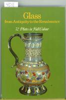 Glass from Antiquity to the Renaissance
