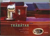 Tr&auml;b&aring;tar : om konsten att &auml;lska och v&aring;rda en tr&auml;b&aring;t