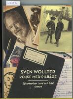 Pojke med pilb&aring;ge : eftertankar i ord och bild