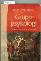 Gruppsykologi : om grupper, organisationer och ledarskap